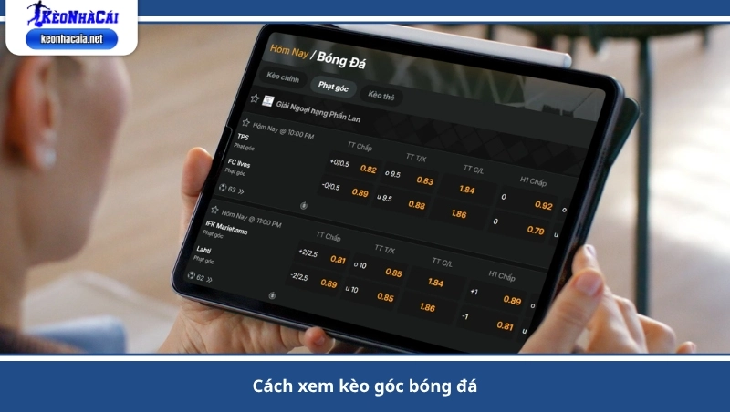 cách xem kèo góc bóng đá