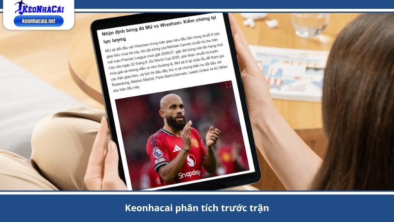 Keonhacai phân tích trước trận