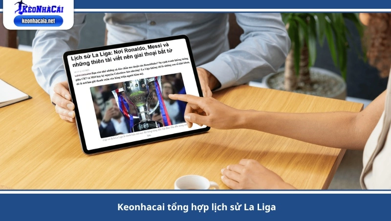 keonhacai tổng hợp lịch sử La Liga