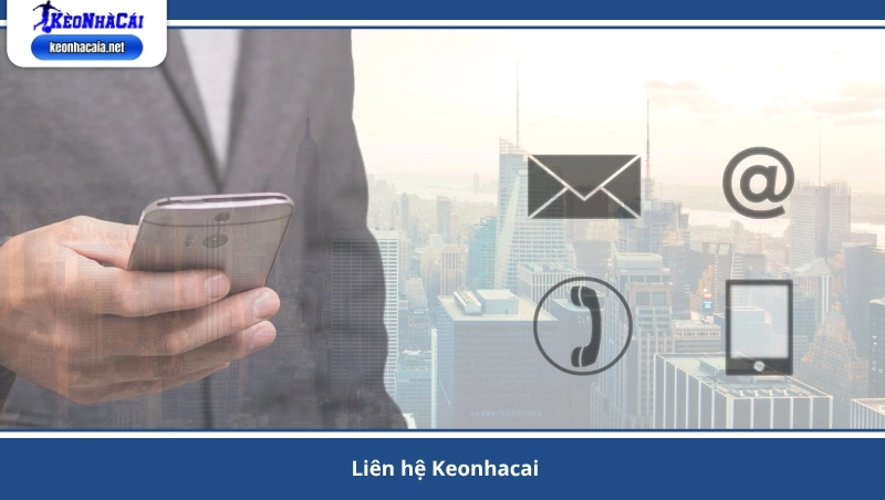 liên hệ Keonhacai