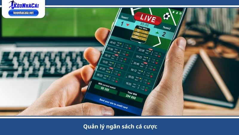 quản lý ngân sách cá cược