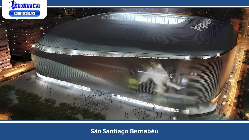 Sân Santiago Bernabéu